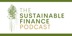 The Sustainable Finance Podcast, Paul Ellis